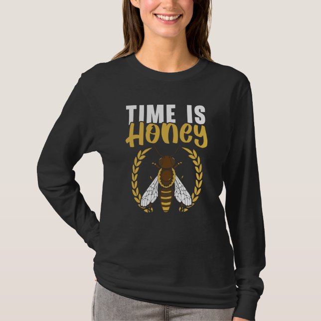 T-shirt Time Is Honey Beekeeper Beekeeping Apiarist Honeyb (Devant)