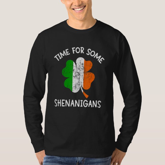 T-shirt Time some shenanigans ireland flag shamrock St Pat (Devant)