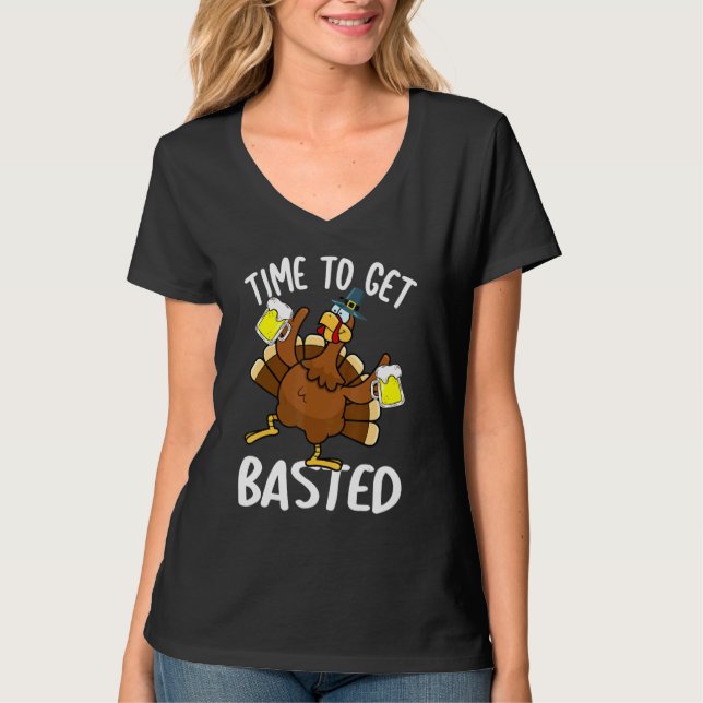 T-shirt Time To Get Basted  Beer Thanksgiving Turkey  Men (Devant)