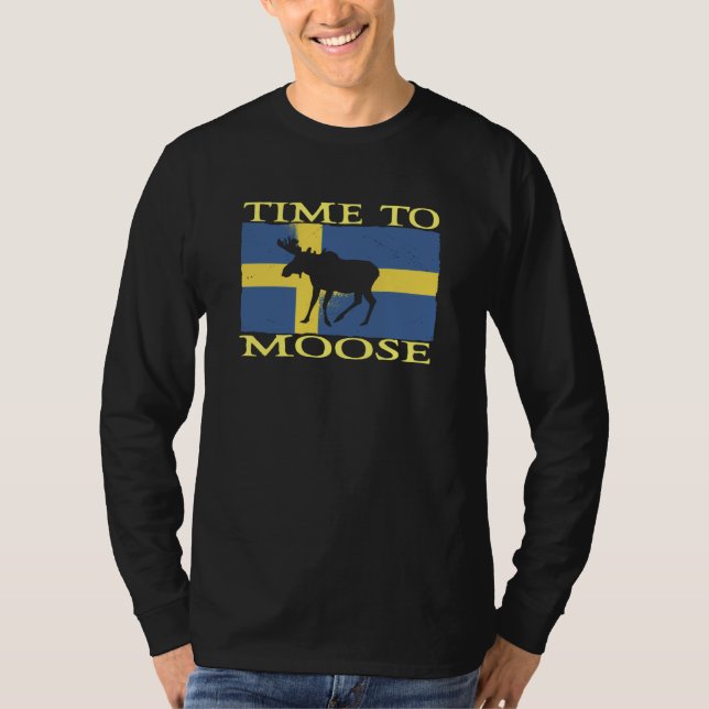 T-shirt Time To Moose Scandinavia Souvenir Sweden Flag Moo (Devant)