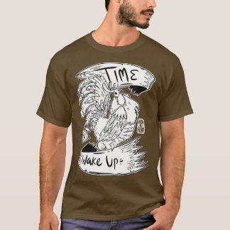 T-shirt Time to wake up front and back
