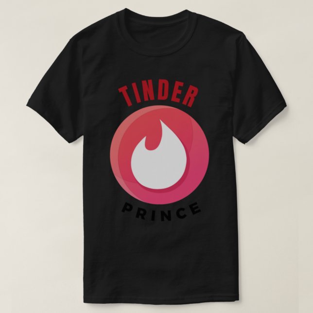 T-shirt TINDER PRINCE - citation amusante (Design devant)