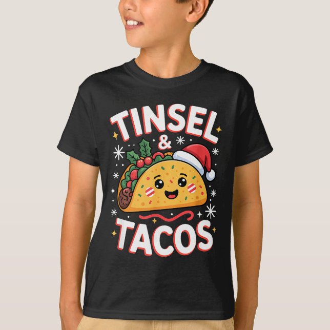 T-shirt Tinsel And Tacos Cute Christmas Mexican Food Fun  (Devant)