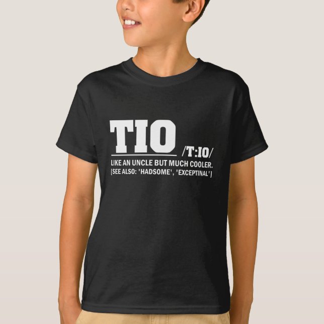 T-shirt Tio Définition Fête des pères Oncle espagnol (Devant)