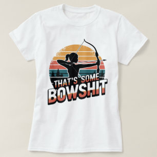 T-shirt Tir à l’arc et câliner amusant c’est de la merde