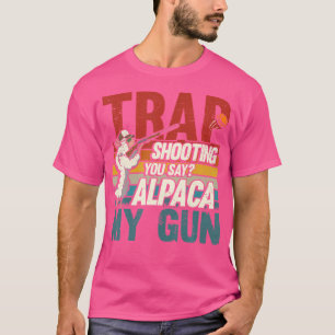 T-shirt Tir à la fosse, dites-vous ? Lama mon fusil piège 