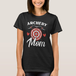 T-shirt Tir à l'arc Maman tirer Bow Arrow Bowman Mère Cibl