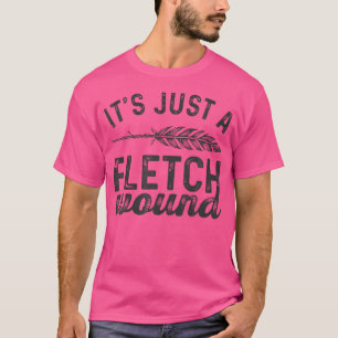 T-shirt Tir À L'Archer Drôle C'Est Juste Une Bouche À Fond
