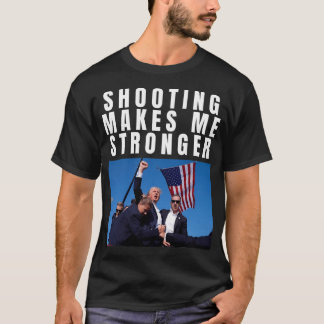 T-shirt Tir me rend plus fort Trump 2024