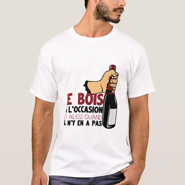T-shirt tire bouchon alcool humour boire citation occasion (Devant)