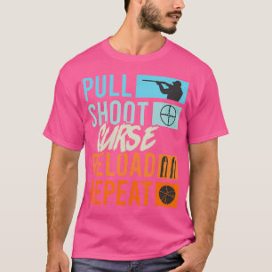 T-shirt Tirer sur la malédiction Recharger Tirer sur l'arg