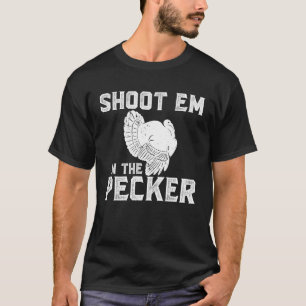 T-shirt Tirez sur moi dans le pic Funny Turkey Hunter