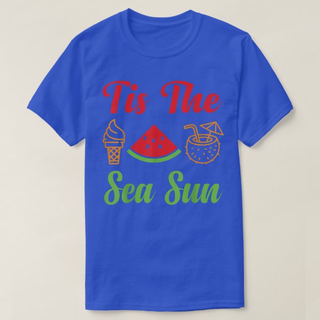 T-shirt Tis the Sea Sun Santa Watermelon Coconut Ice Corn  (Design devant)