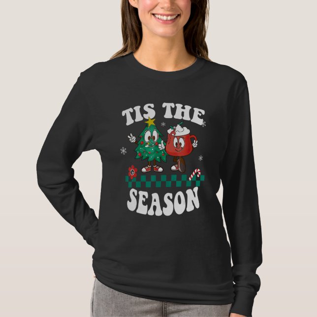 T-shirt Tis The Season Christmas Hot Chocolate Pine Tree (Devant)