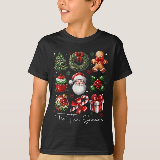 T-shirt Tis The Season Christmas Santa Gingerbread Xmas Tr (Devant)