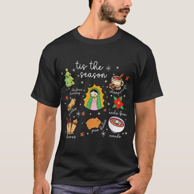 T-shirt Tis The Season Mexican Christmas Feliz Navidad Xma (Devant)