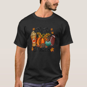 T-shirt Tis The Season Pumkin and Spice Football Hallowee