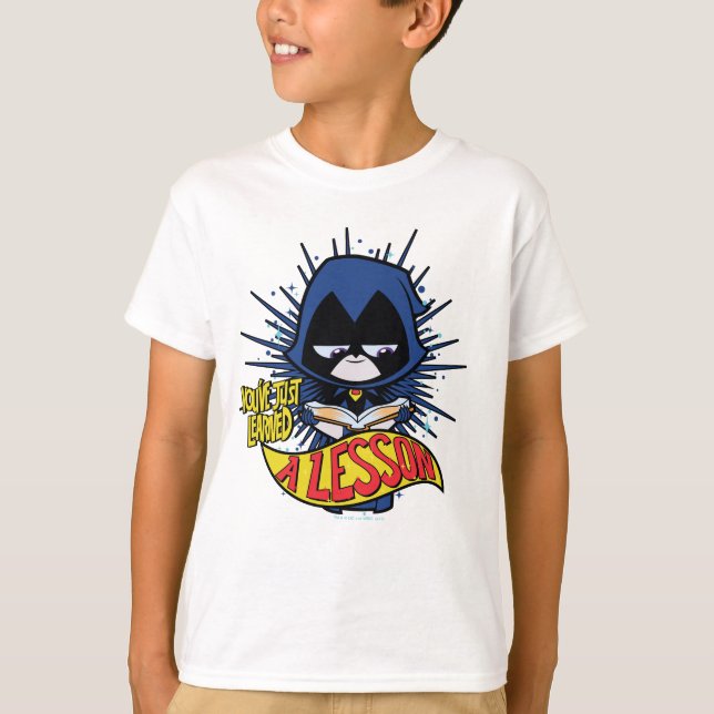 T-shirt Titans Ados, allez ! | Raven "Appris Une Leçon" (Devant)