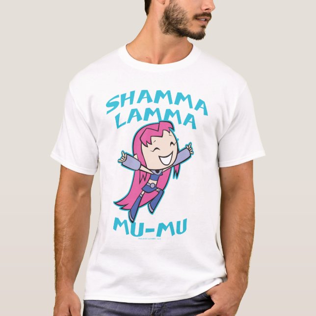 T-shirt Titans Ados, allez ! | Starfire "Shamma Lamma Mu-M (Devant)