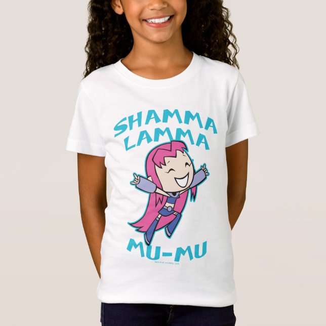 T-Shirt Titans Ados, allez ! | Starfire "Shamma Lamma Mu-M (Devant)