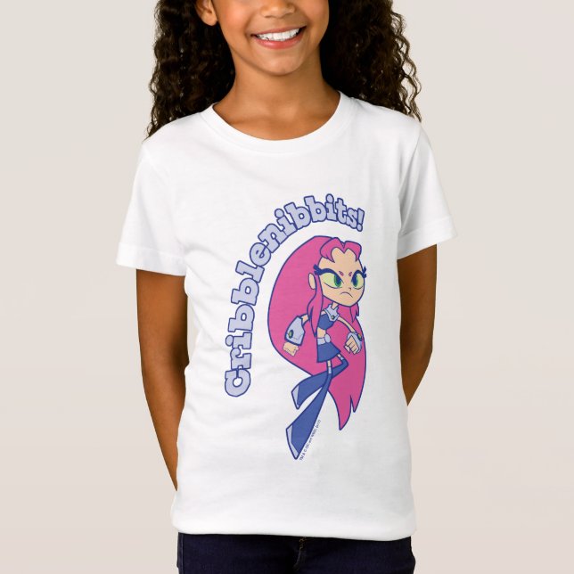 T-Shirt Titans Ados, partez ! | Starfire "Cribblenibbits!" (Devant)