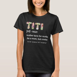 T-shirt Titi Définition Un Autre Terme Pour Tante