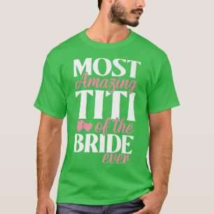 T-shirt Titi le plus Extraordinaire de la Mariage mariée