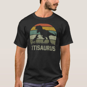T-shirt Titi Saurus T Rex Dinosaur Titisaurus Family Match