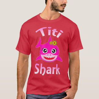 T-shirt Titi Shark Funny Puerto Rican Aunt 
