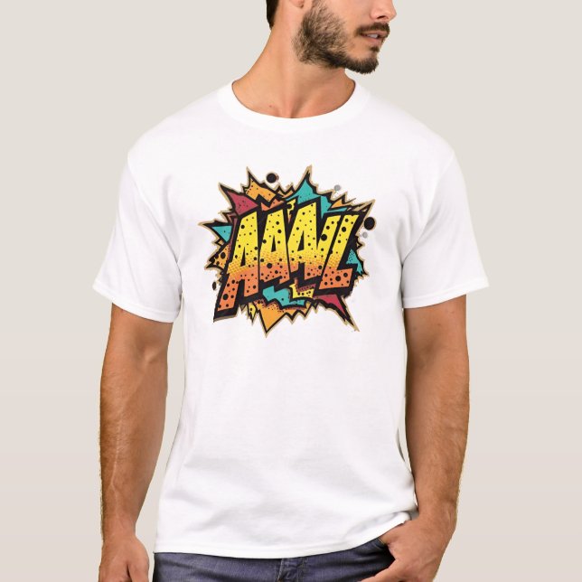 T-shirt Titre : "Comic Book Burst : AAAL! Pop art (Devant)