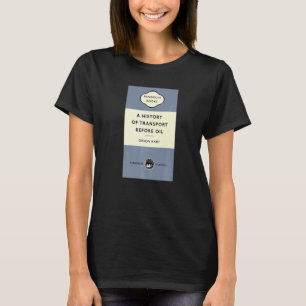 T-shirt Titre De Plaisanterie Une Histoire Du Transport Av