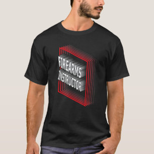 T-shirt Titre de poste d'instructeur en armes à feu Appréc