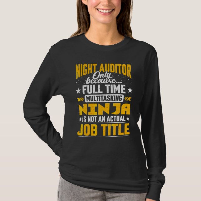 T-shirt Titre du travail Night Auditor (Devant)