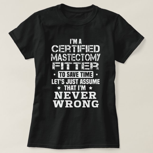 T-shirt Titulaire d'une certification de la mastectomie (Design devant)