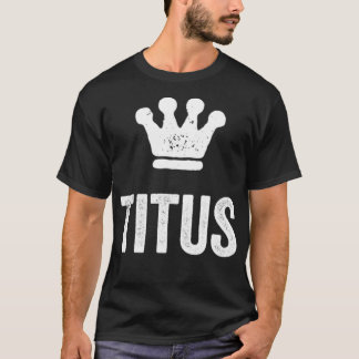 T-shirt Titus le Roi Couronne & Nom Design pour les hommes