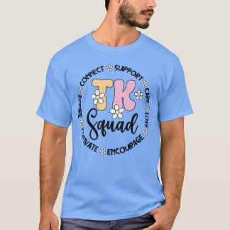 T-shirt TK Squad Transitional Kindergarten Student TK Teac