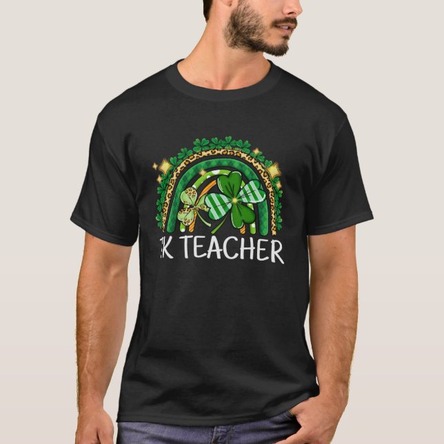 T-shirt TK Teacher Rainbow Lucky St Patrick's Day Shamrock (Devant)
