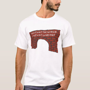 T-shirt TMBG - Je ne veux pas le monde