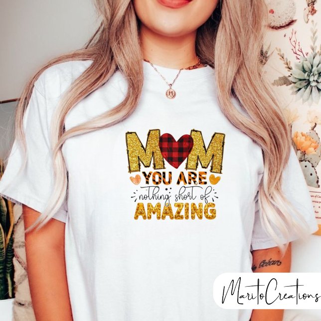 T-shirt to give to mum for mother's day. (Créateur téléchargé)