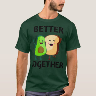T-shirt Toast d'ampli Avocado mieux ensemble