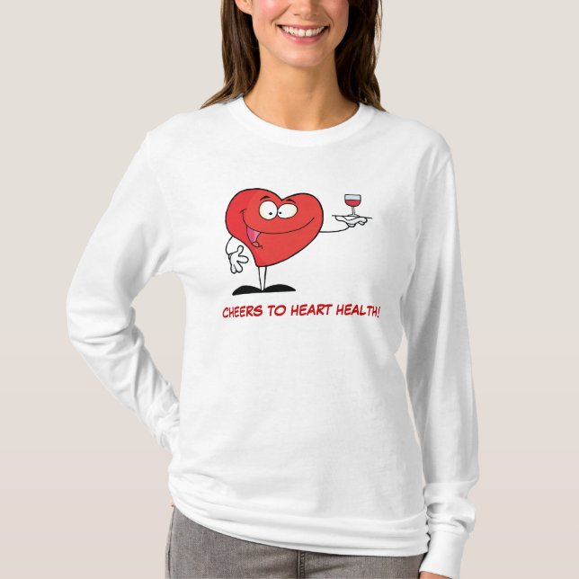 T-shirt Toast de vin rouge à la santé cardiaque (Devant)