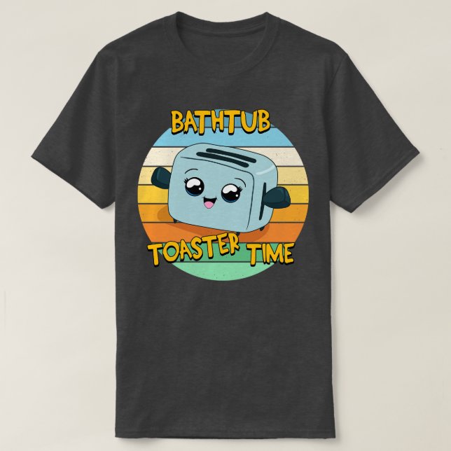 T-shirt Toaster Bath (Design devant)