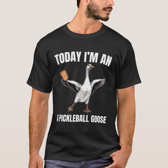 T-shirt Today I'm A Pickleball Playing Goose Paddleball Sp (Devant)