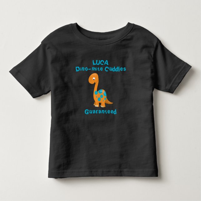 T-shirt Toddler Dino-mite Cuddles (Devant)
