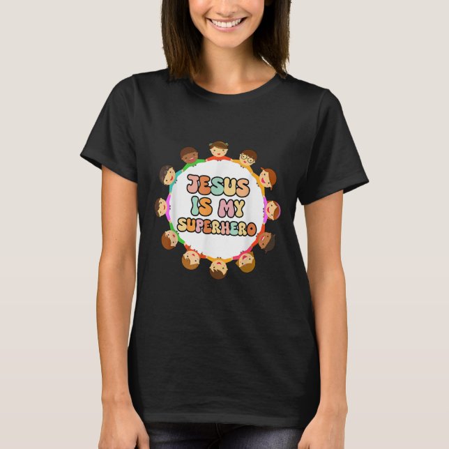 T-shirt Toddler Girls Jesus Is My Superhero Christian Sist (Devant)