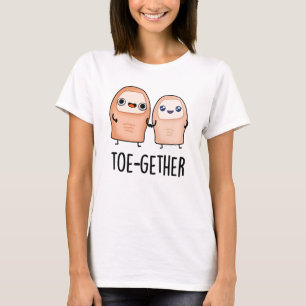 T-shirt Toe-gether Funny BIg Toe Pun