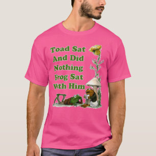 T-shirt Toe S'Est Assis Et N'A Rien Fait De Grenouille S'E