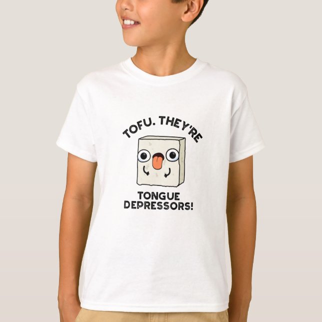 T-shirt Tofu. Ce sont des dépresseurs de langue amusant je (Devant)