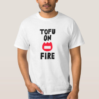 T-SHIRT TOFU ON FIRE