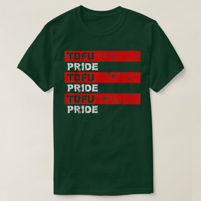 T-shirt Tofu Pride Vegetarian Vegetarian Veggi déclaration (Design devant)